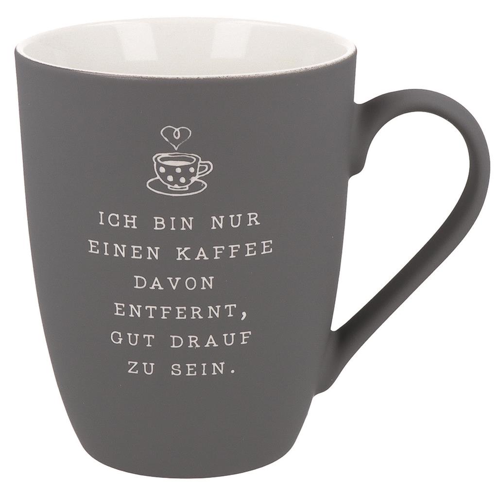 Soft-Touch Tasse "Ich bin nur ein Kaffee..."