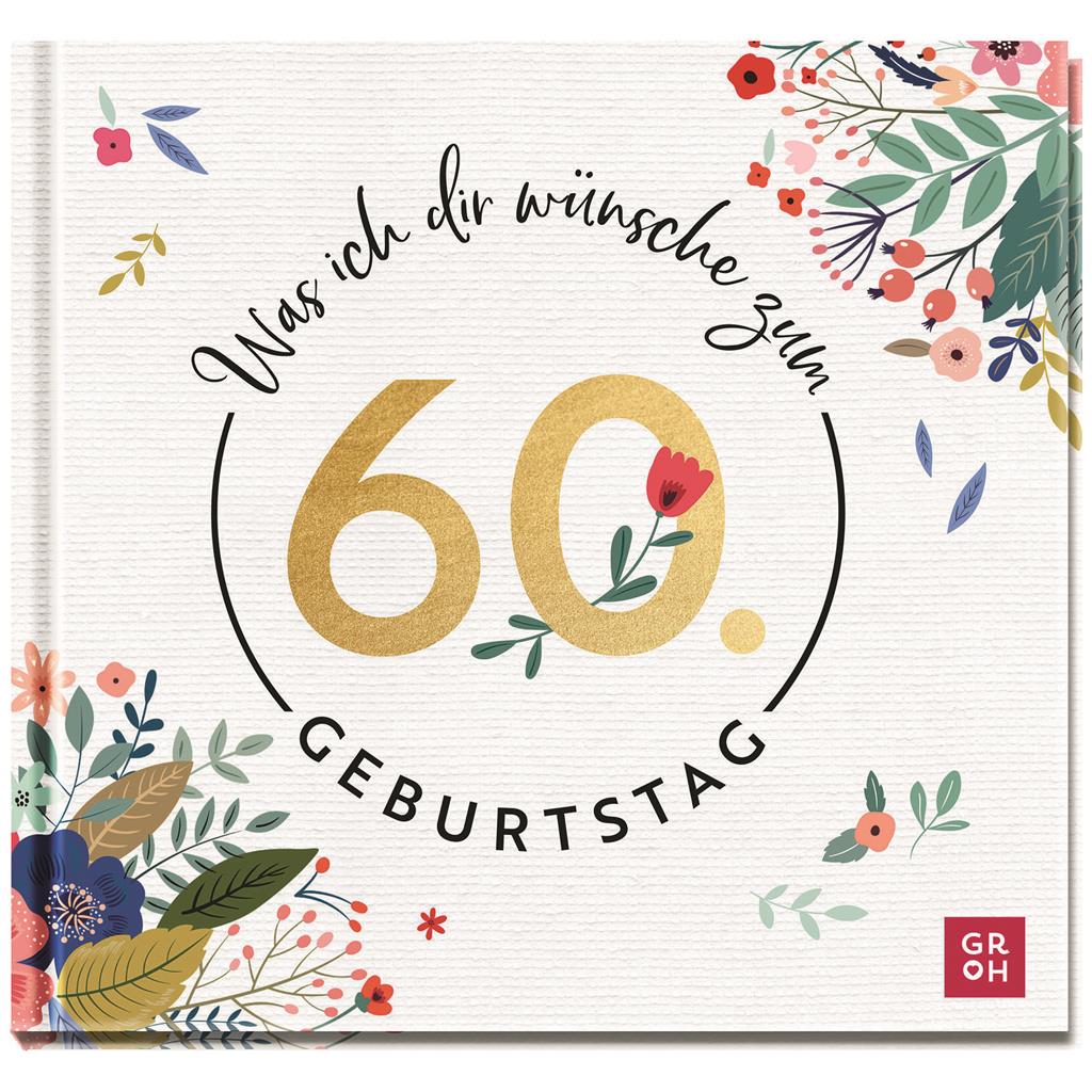 Geschenkbuch "Zum 60. Geburtstag"