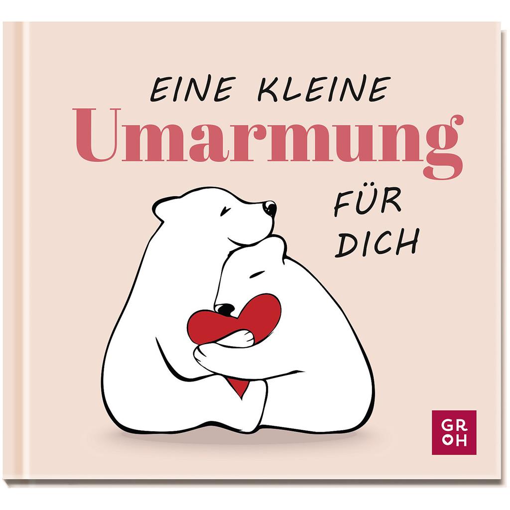 Geschenkbuch "Eine kleine Umarmung..."