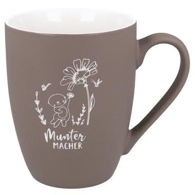 Soft-Touch Tasse "Munter Macher"