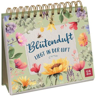 Aufstellbuch "Blütenduft liegt in der Luft"