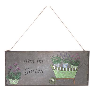 Schild "Bin im Garten" 30,5x13cm