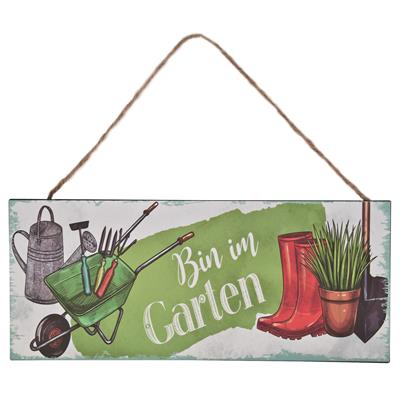 Schild "Bin im Garten" 30,5cm
