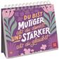 Aufstellbuch "Du bist mutiger"