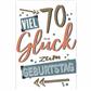 Bil. Geburtstag 70 Viel Glück